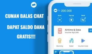 Balas Chat Bisa Dapat Saldo DANA Gratis Rp 500 Ribu, Ternyata Ini Rahasianya