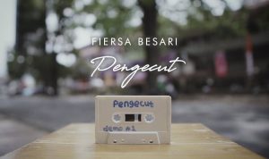 lirik lagu “Pengecut” dari Fiersa Besari