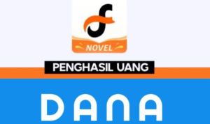 Hanya Iseng Baca Novel Dapat Saldo DANA Gratis, Bonus Rp40 ribu Setelah Download Aplikasi Ini