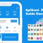 Aplikasi Penghasil Saldo Dana Yang Sudah Terbukti