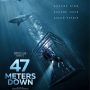 Sinopsis Film ‘47 Meters Down’, yang Akan Tayang di Bioskop Trans TV Malam Ini