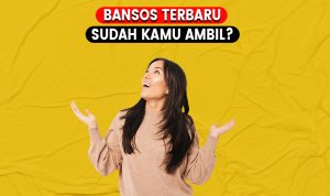 Pemerintah Salurkan 5 Bansos Hingga Akhir Desember 2022, Cek Sekarang Juga