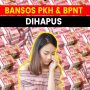 Penerima Bansos PKH dan BPNT 2022 Dihapus Pada Tahun 2023? Penuhi Syaratnya Sekarang