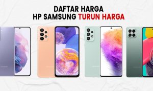 Daftar Harga HP Samsung Turun Drastis Banget Edisi Desember 2022