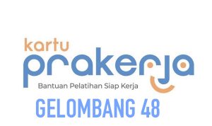 Kartu Prakerja Gelombang 48 Siap Dibuka! Segera Daftar di Link Ini