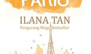 Autumn In Paris, Novel Ilana Tan yang Sedang Trending di Twitter Autumn In Paris, Novel Ilana Tan yang Sedang Trending di Twitter