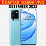 Daftar Harga HP Vivo Terbaru Edisi Desember 2022 dan Spesifikasinya