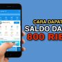 Saldo DANA Gratis 800 Ribu Langsung Cair Tanpa Ribet, Buruan Lihat Disini!