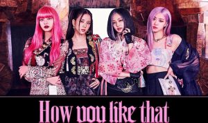 Lirik Lagu 'How You Like That' – BLACKPINK (sumber: akun Instagram @blackpink)