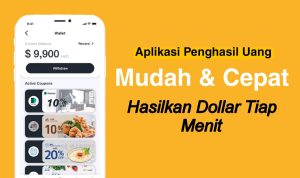 Aplikasi penghasil uang, dapat cuan tiap menit