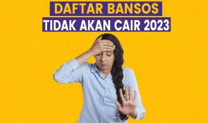 Inilah Daftar Bansos dan BLT 2022 yang Akan Dihapuskan Pada 2023!