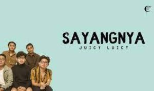 Berikut ini lirik lagu Sayangnya’ milik Juicy Luicy