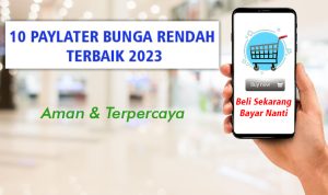 10 Paylater Bunga Rendah Terbaik dan Aman 2023, Berizin Resmi OJK 10 Paylater Bunga Rendah Terbaik dan Aman 2023, Berizin Resmi OJK