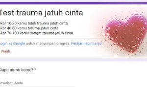 google form tes trauma, link tes trauma jatuh cinta, link tes ujian trauma jatuh cinta, tes trauma, tes trauma jatuh cinta, tes trauma jatuh cinta Google Form, tes trauma jatuh cinta viral, Trauma Jatuh Cinta google docs, Trauma Jatuh Cinta Google Form, ujian trauma jatuh cinta, trauma jatuh cinta