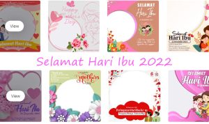 20 Link Twibbon Hari Ibu 2022 Terbaik Lengkap dengan Nama Tema Desain 20 Link Twibbon Hari Ibu 2022 Terbaik Lengkap dengan Nama Tema Desain