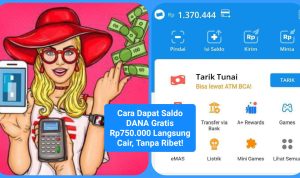 Tak Perlu Deposit! Begini Cara Dapat Saldo DANA Gratis Rp750.000 Langsung Cair Tanpa Ribet saldo dana gratis