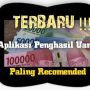 Cara Baru Hasilkan Uang dari 5 Aplikasi Penghasil Uang Paling Recomended