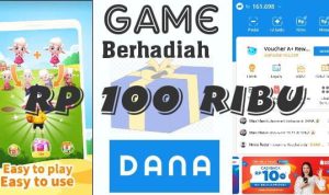 Modal Main Game Berhadiah Saldo DANA Gratis Rp100 Ribu Tiap hari