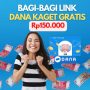 ASYIK! Buruan Klaim Link Saldo DANA Kaget Gratis Rp150 Ribu Cair Cuma 5 Detik