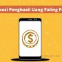 Ilustrasi Aplikasi Penghasil Uang