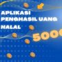 5 Aplikasi Penghasil Uang Paling Halal 2023, Saldo DANA Auto Terisi