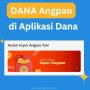 Ada DANA Kaget di Xuper Angpao/Tangkapan Layar Aplikasi DANA