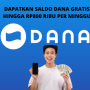 Cair Lagi! Daftar di Sini untuk Dapat Saldo DANA Rp800.000 tiap Minggu!