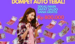 Dompet Auto Tebal! Aplikasi Penghasil Saldo DANA Gratis, Sekali Main Dapat Rp800 Ribu Dompet Auto Tebal! Aplikasi Penghasil Saldo DANA Gratis, Sekali Main Dapat Rp800 Ribu