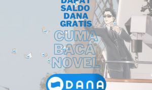 saldo dana gratis langsung cair dari baca novel doang
