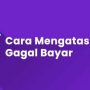 Telat Bayar Pinjol? Ga Usah Khawatir, Caranya Gampang.