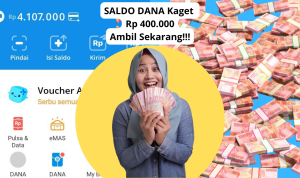 Kuota Terbatas Guys, KLIK Link Saldo DANA Kaget Rp400 Ribu Gratis Tiap Hari Langsung Cair Disini