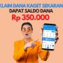 TERNYATA MUDAH! Cara Klaim Link DANA Kaget Rp350 Ribu Langsung Cair