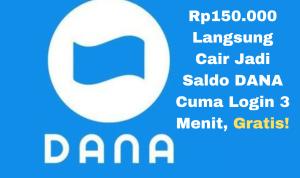 saldo dana gratis langsung cair