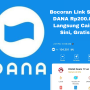 saldo DANA gratis langsung cair