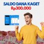 Link DANA Kaget Hari Ini Dapat Rp300 Ribu Terbukti Membayar dalam Hitungan Detik