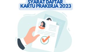 Syarat Daftar Kartu Prakerja 2023 agar Lolos Seleksi Gelombang 48