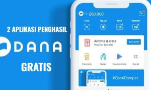Saldo DANA Gratis 500 Ribu Bisa Didapatkan degan 2 APK Ini