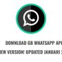 Link WA GB Terbaru 2023, Viral Bisa 2 Akun, No Root, No Kadaluarsa! Link WA GB Terbaru 2023, Viral Bisa 2 Akun, No Root, No Kadaluarsa!