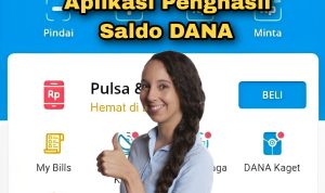 Aplikasi Penghasil Saldo DANA Tercepat 2023