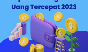 Aplikasi Penghasil Uang Tercepat 2023, Bisa Hasilkan Hingga Rp500 Ribu