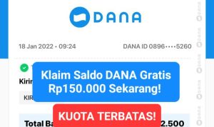 Klaim Saldo DANA gratis Sekarang! Tarik Rp150.000 Langsung Cair Tanpa Nunggu Lama