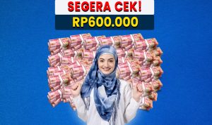 Segera Cair Bansos 2023 Rp600.000 dari Pemerintah, Kamu Terdaftar Sebagai Penerima? Segera Cair Bansos 2023 Rp600.000, Kamu Terdaftar Sebagai Penerima? Cek Sekarang