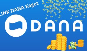 Link DANA Kaget Gratis Hari Ini, Buruan Klaim Kesempatan Emas Ini