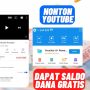Modal nonton YouTube dikasih saldo DANA gratis