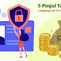 5 Pinjol Tanpa KTP Langsung Cair ke Rekening Tanpa Jaminan