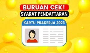 Berikut Cara Daftar Kartu Prakerja 2023 Gelombang 48 Lewat HP