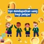 Tips Cara Mendapatkan Uang untuk Pelajar yang Wajib Dicoba