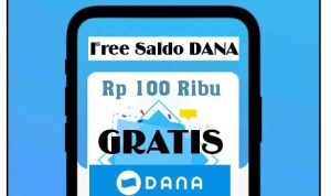 Saldo DANA Gratis Rp100 Ribu Langsung Cair Cuma Jawab Kuis