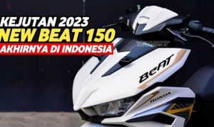 Honda BeAT 2023 150cc Segera Rilis! Ini Spesifikasi dan Keunggulannya, Dijamin Top Markotop