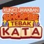 tebak kata shopee tantangan harian terbaru 2023